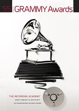 The 55th Annual Grammy Awards Ceremony